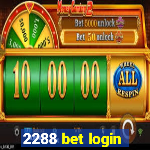 2288 bet login